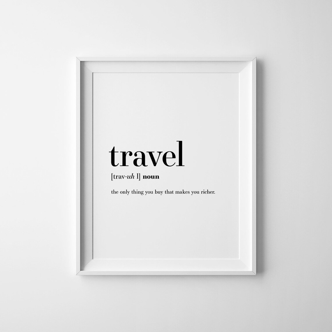 Travel Definition Quote Art Print, Gift for Travelers