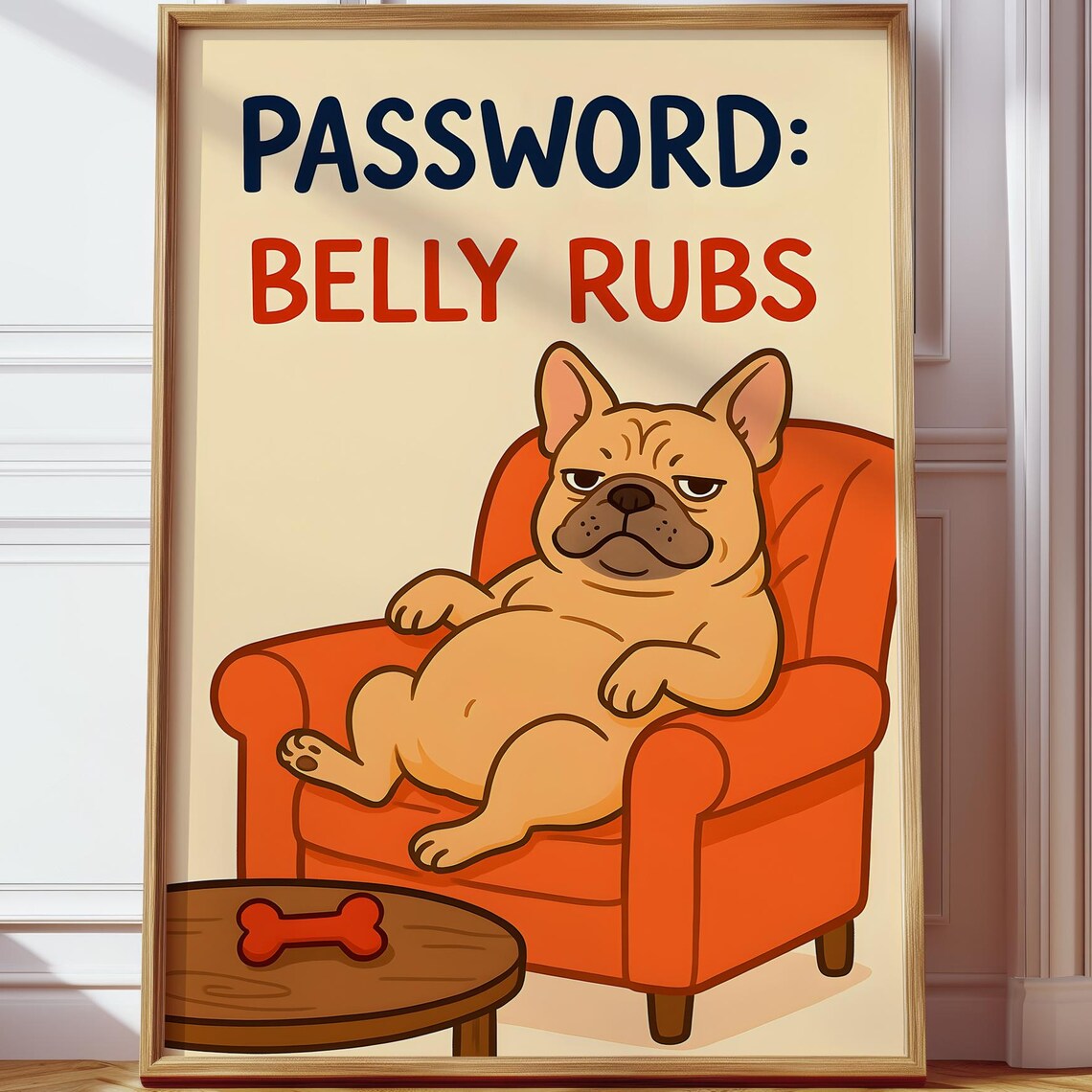 Password Belly Rubs Funny French Bulldog Lounging Cartoon Poster