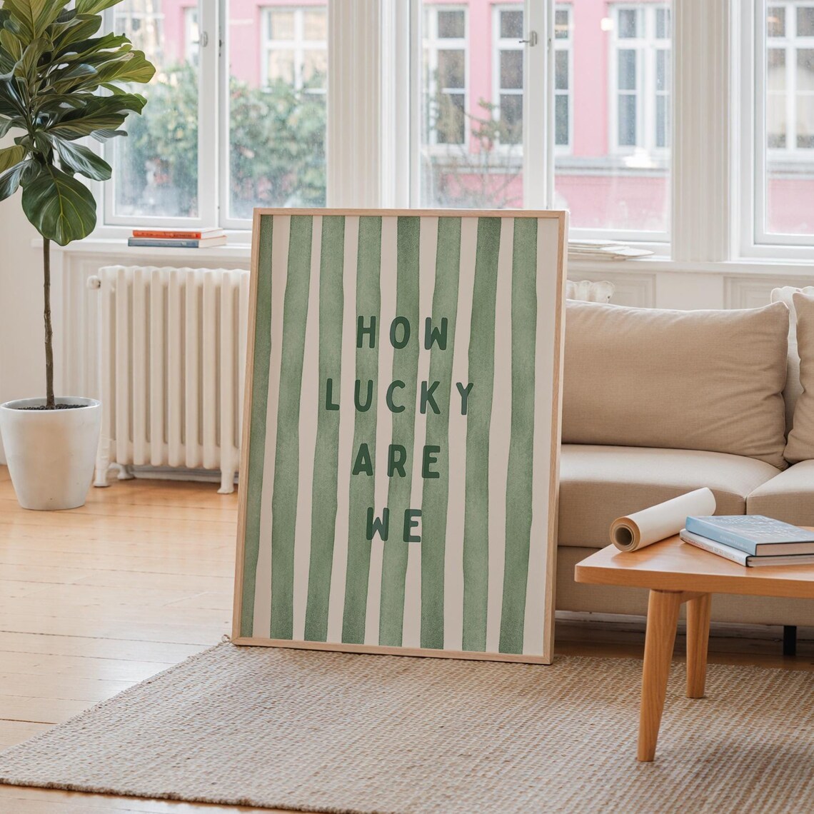 How Lucky Are We Green Striped Vertical Typography Quote Poster