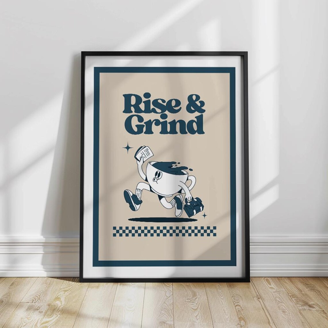 Rise Grind Coffee Retro Poster, Modern Kitchen Decor