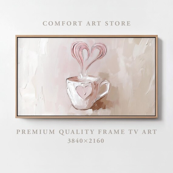 Valentines Day Frame Tv Art Frame Tv Coffee Cup Frame Tv Vintage Valentines Rustic Impasto Painting Moody Heart Steam Home Decor Tv