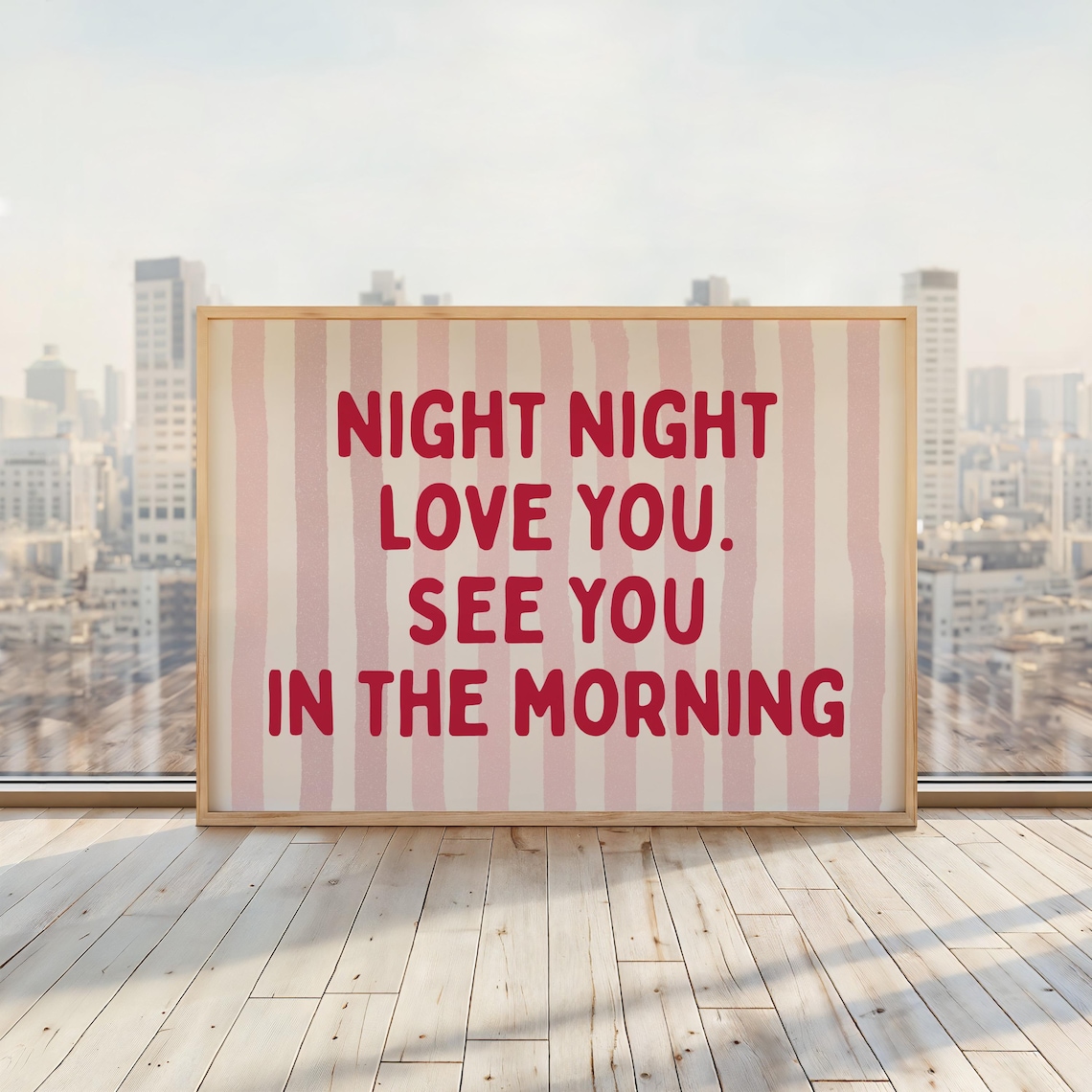 Night Night Love You See You In The Morning Nursery Quote Poster