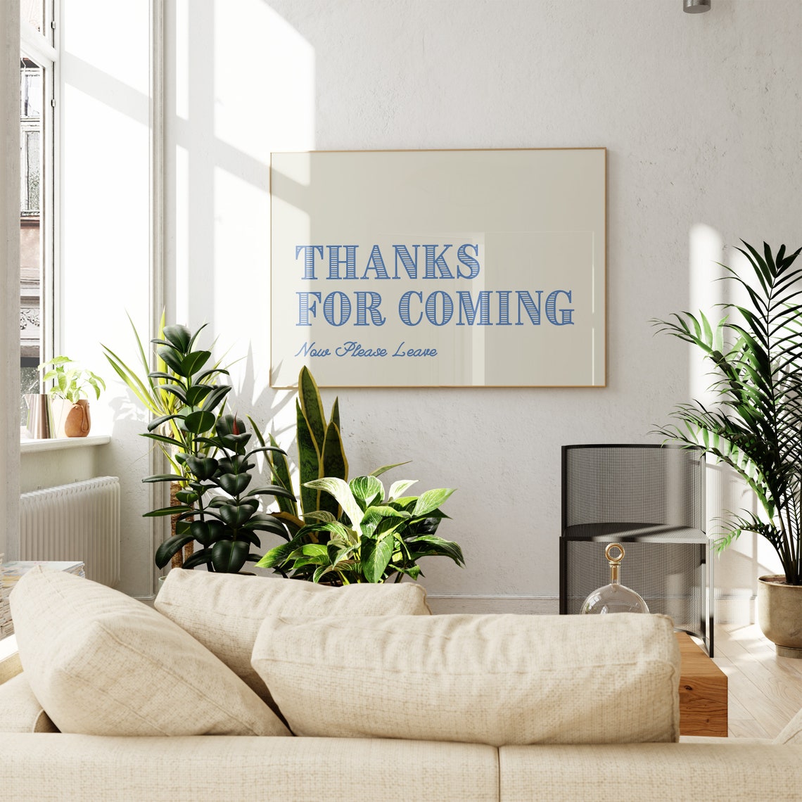 Thanks For Coming Now Please Leave Funny Blue Entryway Poster - Image 3