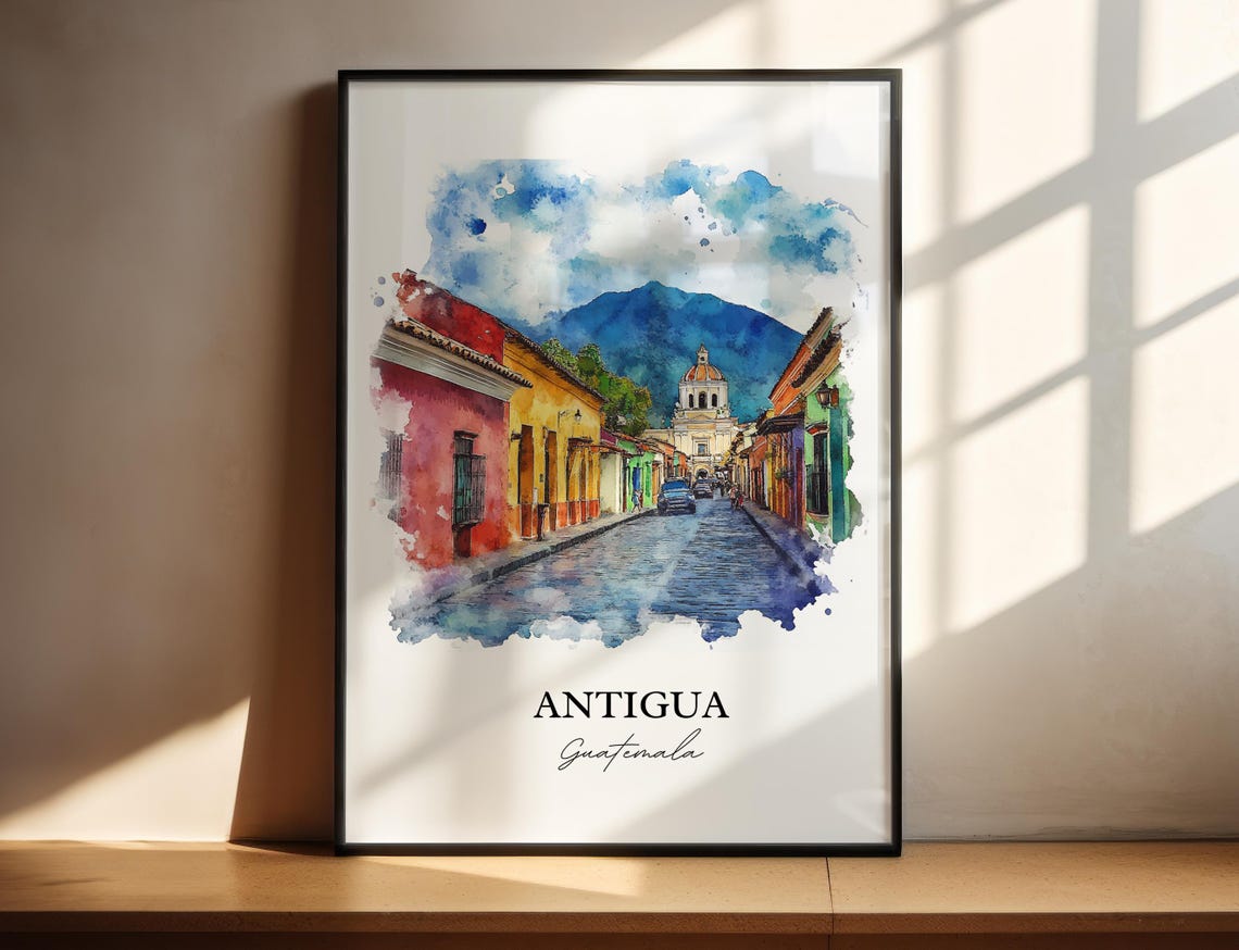 Antigua Guatemala Wall Art La Print Watercolor Gift Travel Poster Housewarming