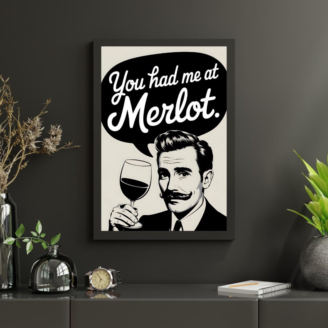 You Had Me at Merlot Retro Funny Wine Quote Poster Illustration - Image 3