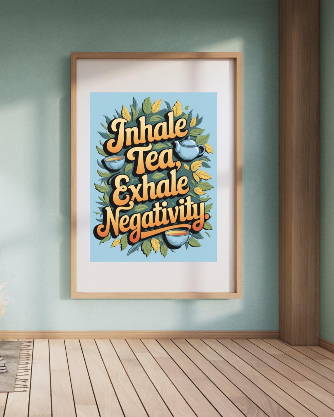 Tea Humor Wall Art Print, Tea Lover Decor - Image 2