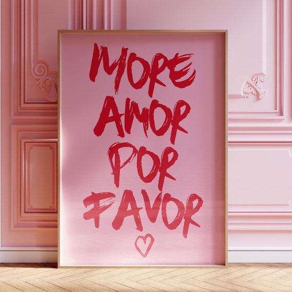 More Amor Por Favor Pink Print Trendy Girly Wall Art Bedroom Dorm Room Handwritten Quote Cute Girls Gift 2579