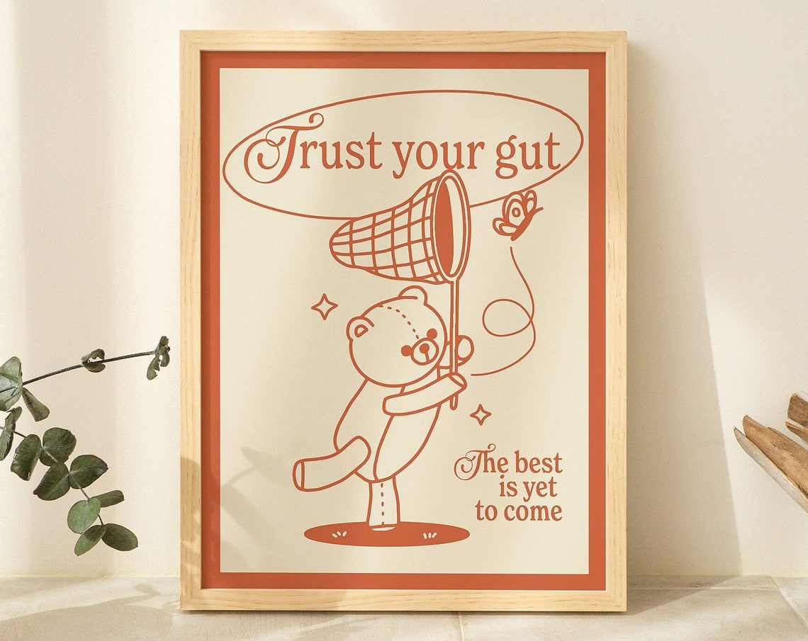 Trust Your Gut Retro Teddy Bear Butterfly Net Motivational Poster