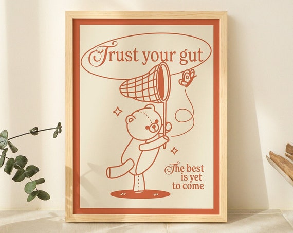 Trust Your Gut Retro Teddy Bear Butterfly Net Motivational Poster