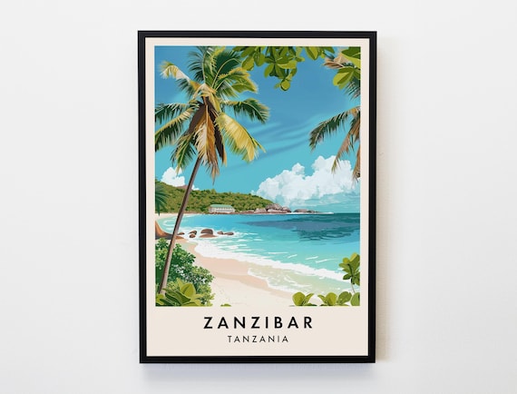 Zanzibar Travel Print Wall Art Zanzibar Zanzibar Poster Africa Travel Print Travel Lovers Home Decor Wall Art City Travel Poster Gifts