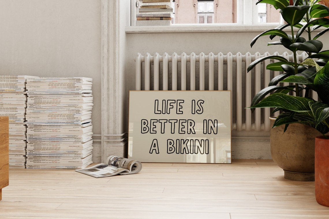 Life Is Better In A Bikini Summer Beach Fun Quote Decor Poster - Image 3