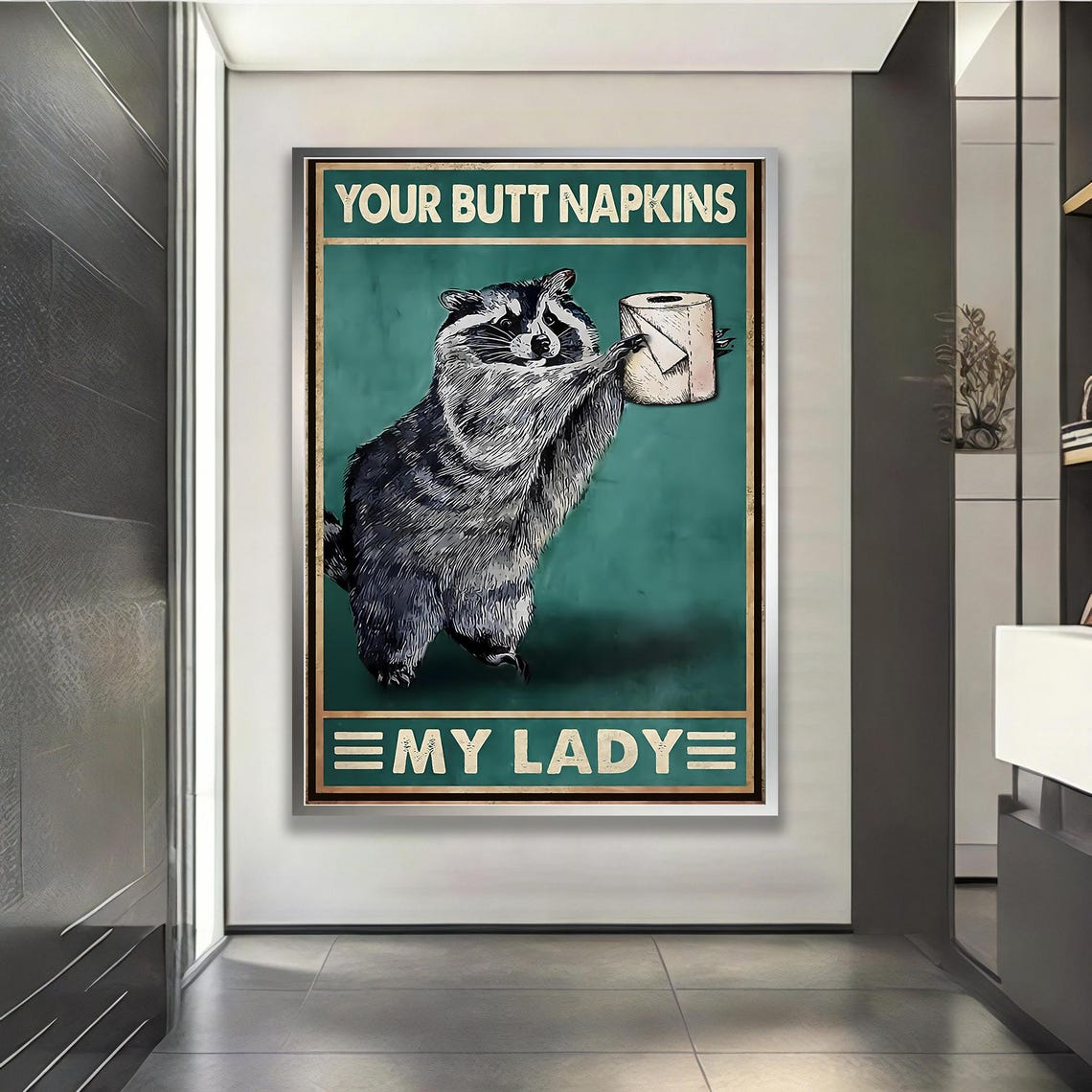 Funny Raccoon Bathroom Canvas Your Butt Napkins My Lady Framed Print