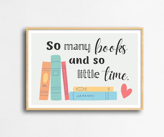 So Many Books So Little Time Reading Quote Book Stack Poster