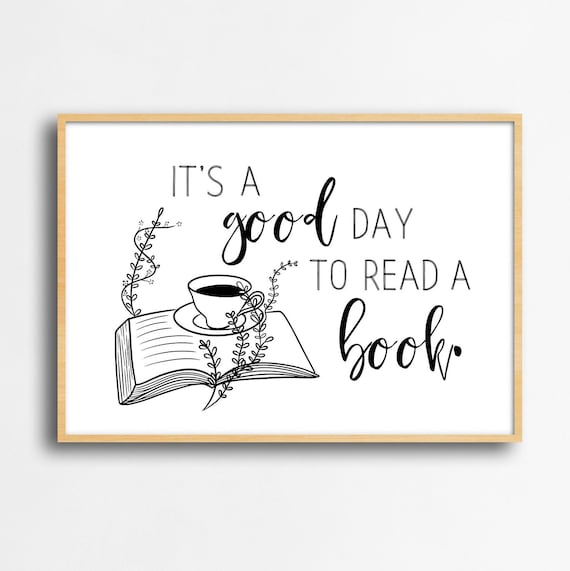 Good Day to Read a Book Library Coffee Cup Book Lover Quote Poster