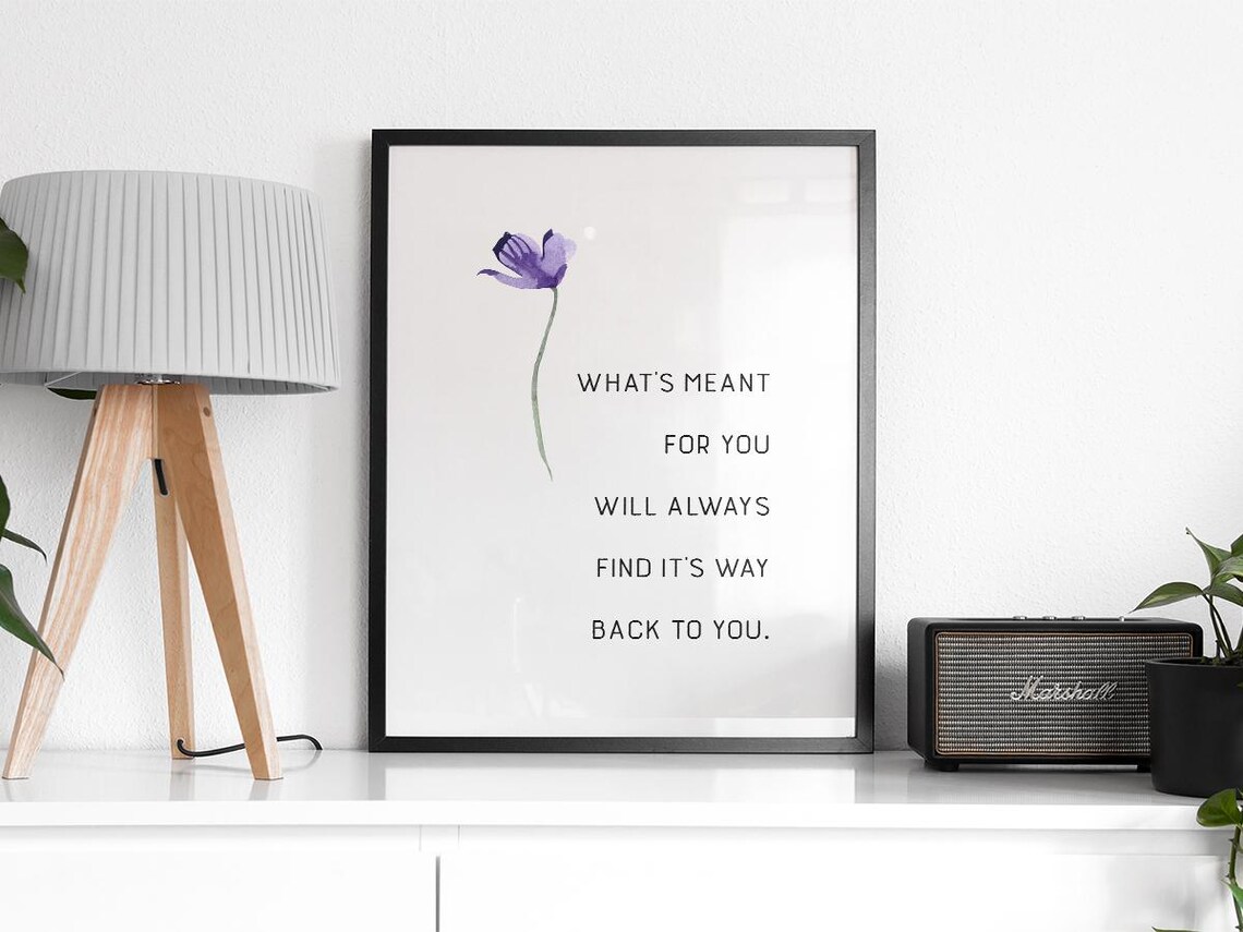 Whats Meant for You Will Find Its Way Affirmation Flower Poster - Image 2