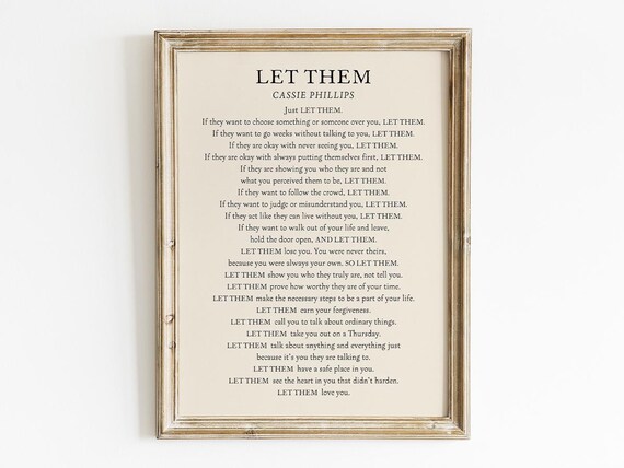 Just Let Them Cassie Phillips Poem Self Worth Comforting Love Quote Print