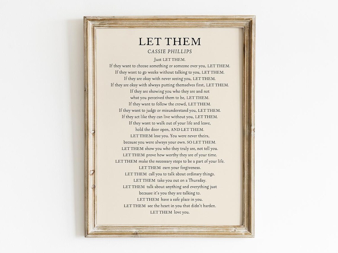 Just Let Them Cassie Phillips Poem Self Worth Comforting Love Quote Print