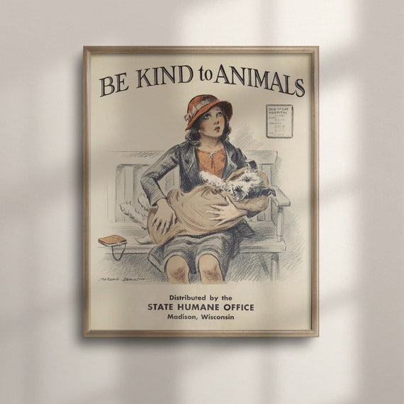 Be Kind To Animals Vintage Nursery Decor Poster