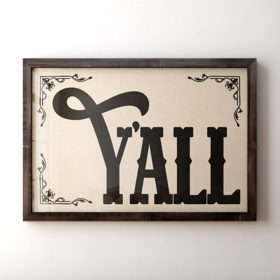 Instant Yall Typography Print Gift For Home Rustic Wall Art Housewarming Gift Farmhouse Decor Western Vintage Poster