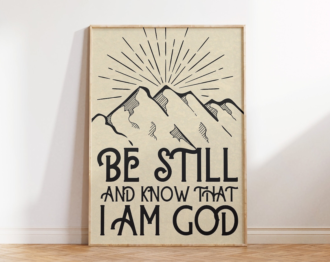 Be Still And Know That I Am God, Vintage Bible Art