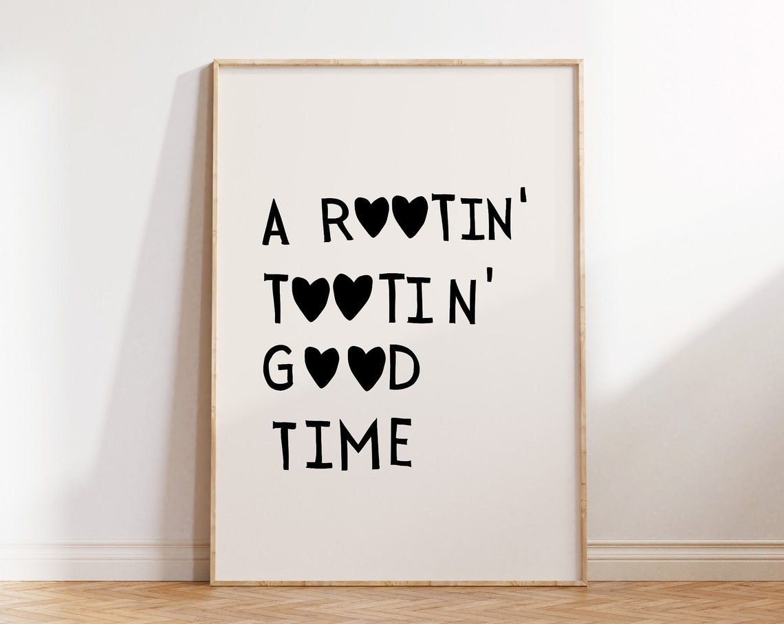 Rootin Tootin Good Time Black Heart Western Typography Poster
