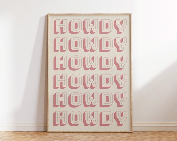 Retro Howdy Poster Vintage Western Wall Art Typography Print Southern Home Decor Wild West Print Pink Howdy Art 1 Print