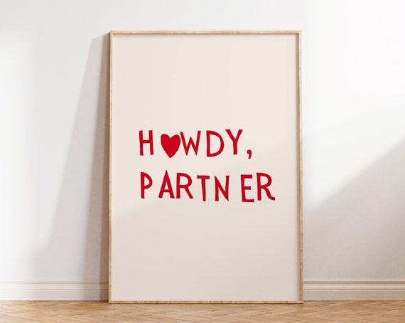Howdy Poster Western Wall Art Minimalist Heart Print Southern Home Decor Wild West Print Howdy Partner Art Print 1 Print