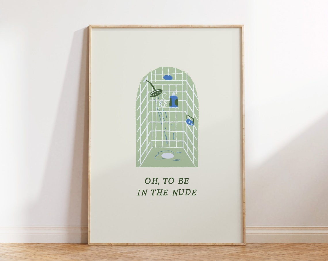 Cute Bathroom Shower Quote Poster Print - Image 2