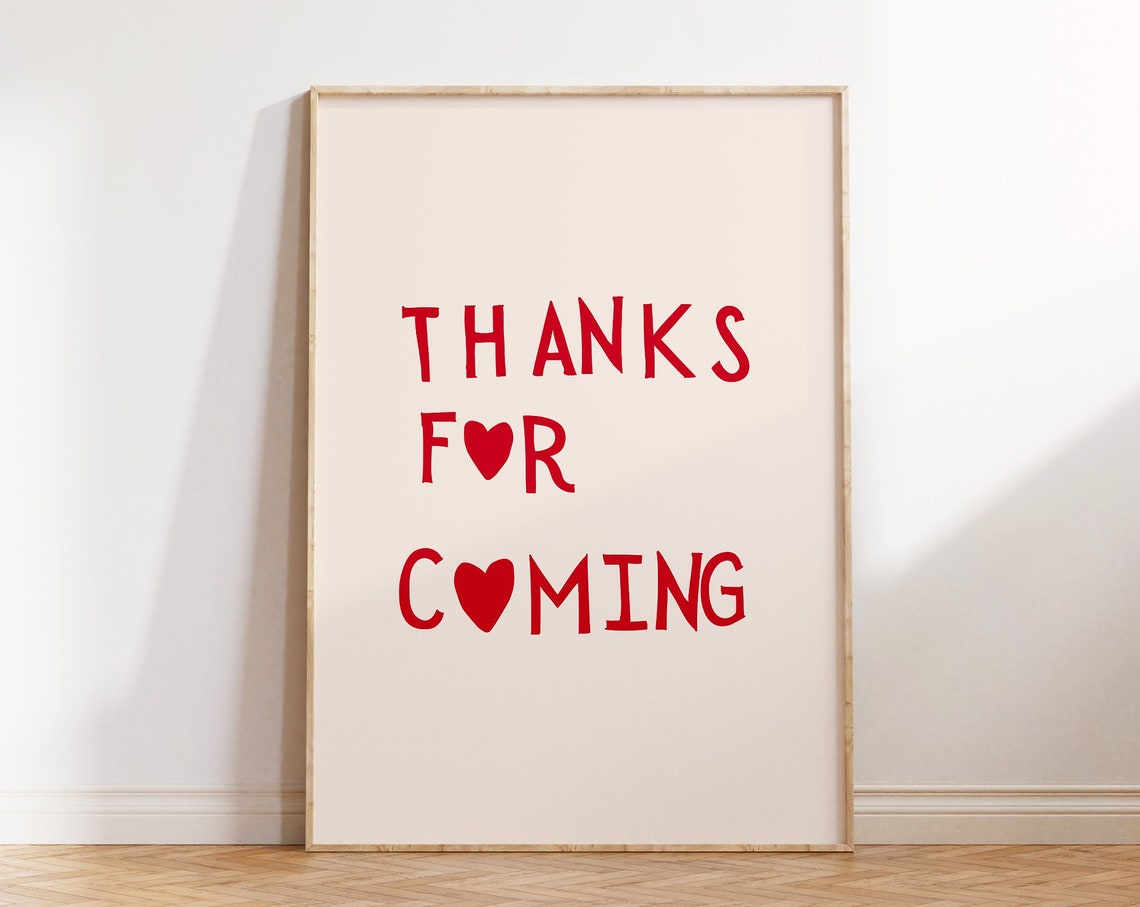 Thanks For Coming Print Cute Entryway Decor Heart Typography Wall Art Goodbye Poster Feminine Apartment Decor 1 Print