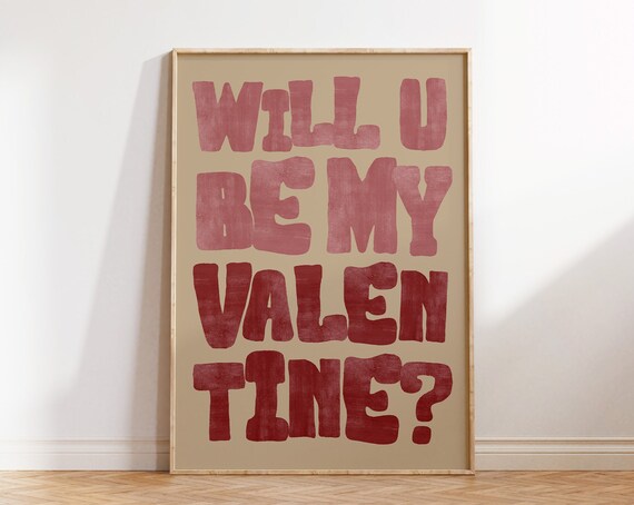 Will U Be My Valentine Print Romantic Wall Art Retro Valentines Day Poster Valentine Decor Cute Typography Art 1 Print