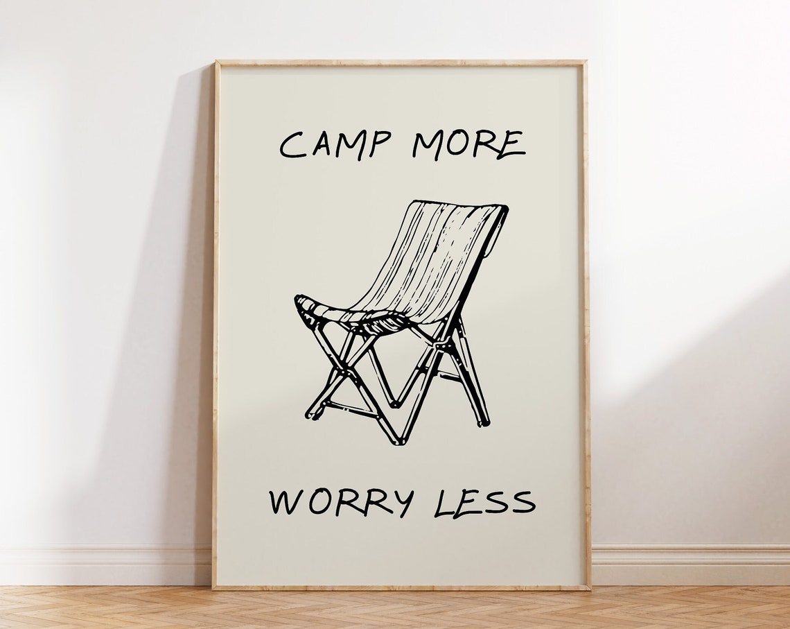 Camp More Worry Less Vintage Camping Chair Quote Outdoorsy Poster
