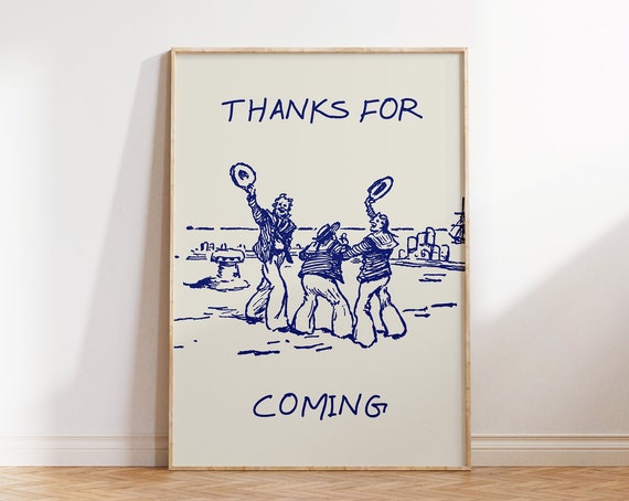 Thanks For Coming Vintage Sailor Poster, Beachy Decor