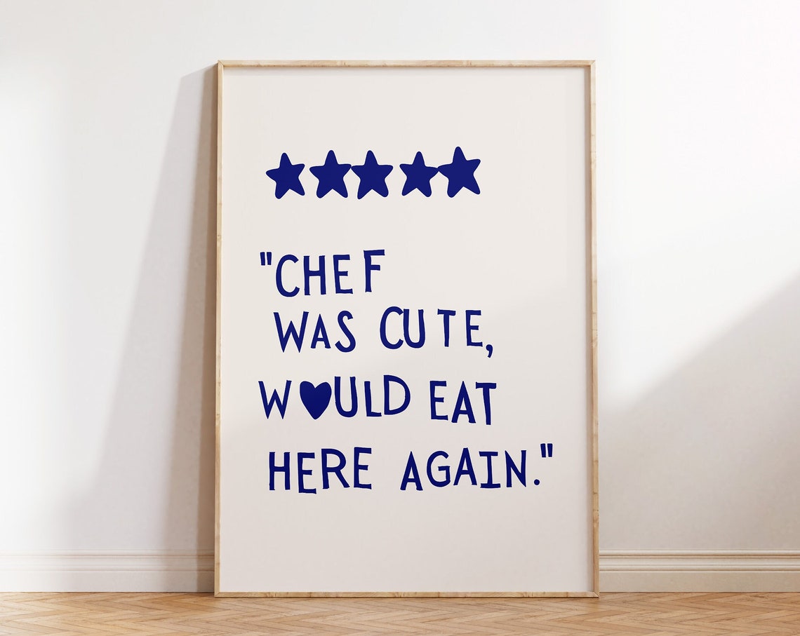Chef Was Cute Would Eat Here Again Funny Navy Kitchen Review Print - Image 2
