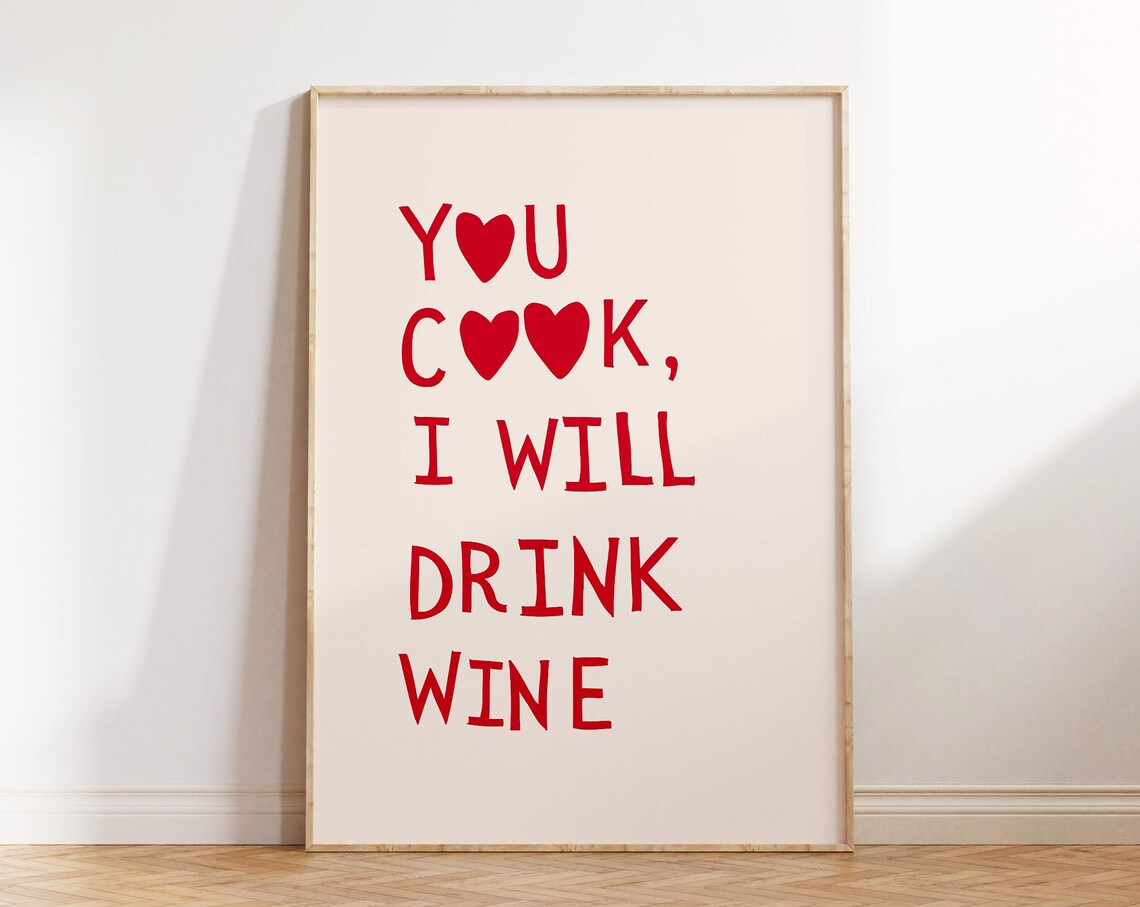 Funny Wine Print Cute Cooking Decor Funny Kitchen Wall Art Heart Typography Poster Chef Print Trendy Wine Art Print 1 Print - Image 4