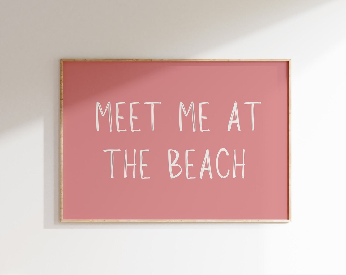 Meet Me At The Beach Pink Coastal Handwritten Typography Wall Poster