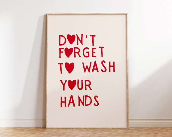 Dont Forget To Wash Your Hands Print Aesthetic Bathroom Wall Art Cute Minimalist Heart Poster Trendy Kitchen Decor 1 Print