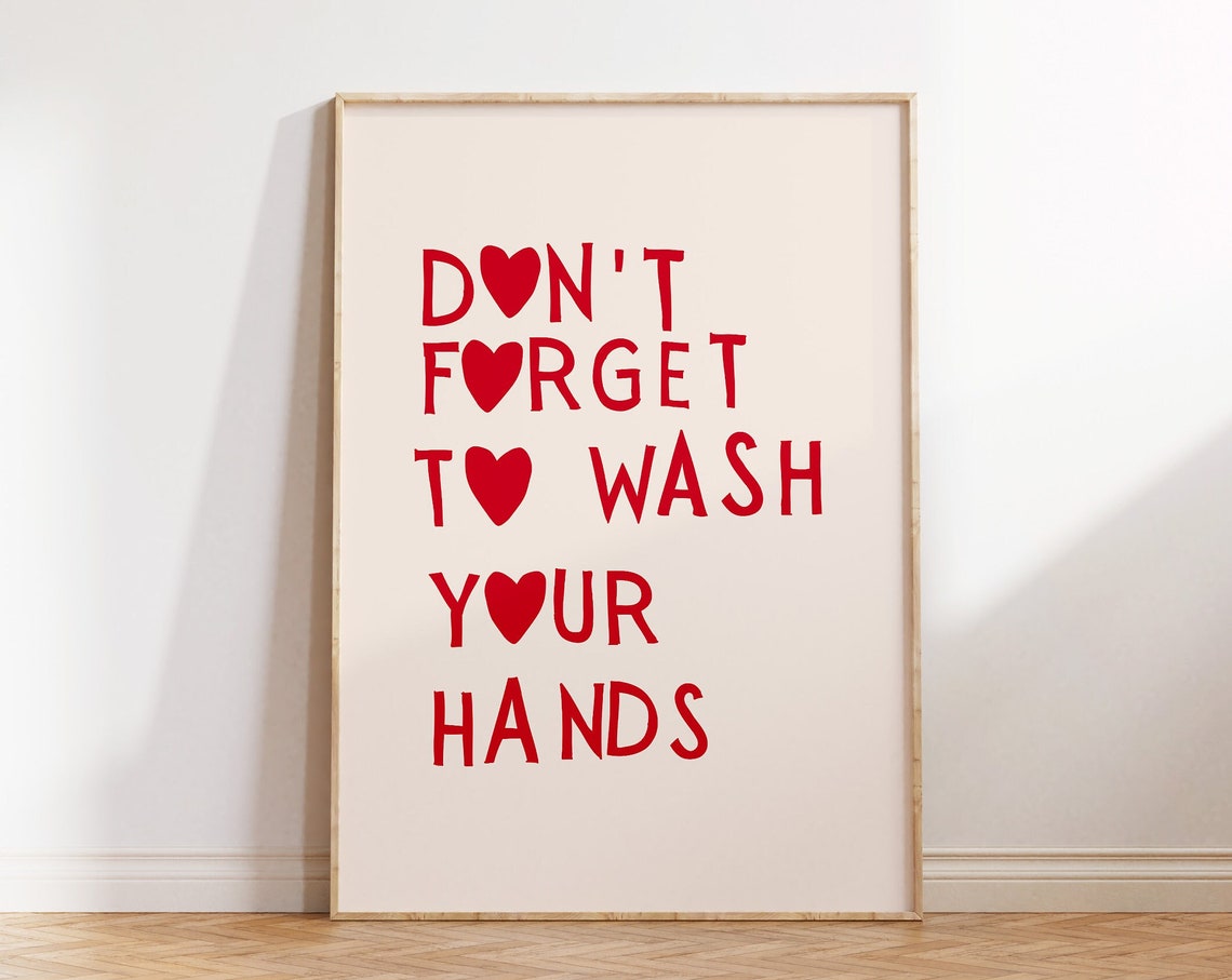 Don't Forget to Wash Your Hands Cute Red Heart Bathroom Poster