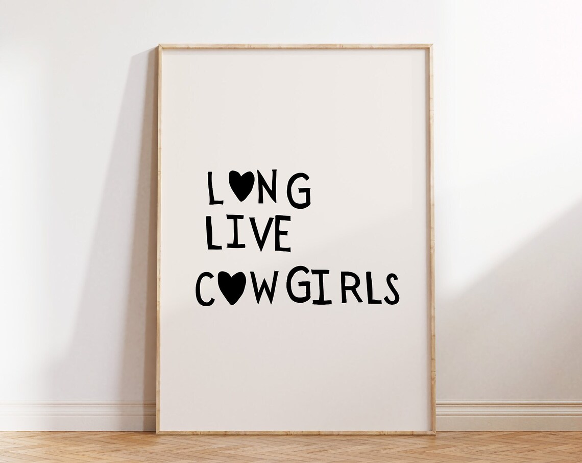 Long Live Cowgirls Black Heart Western Girl Power Quote Poster