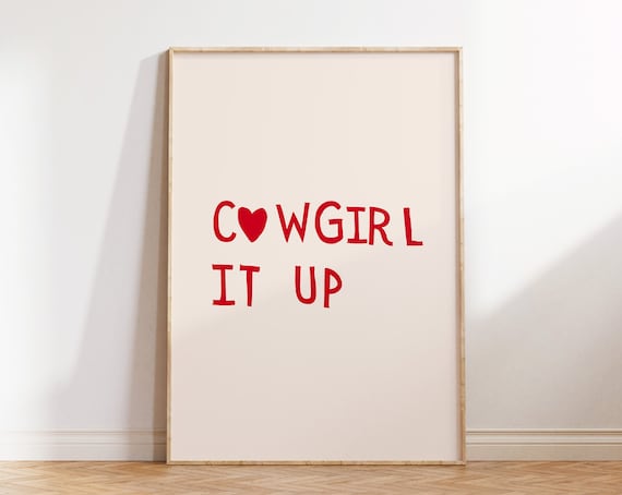 Cowgirl It Up Red Heart Typography Western Rodeo Style Wall Art