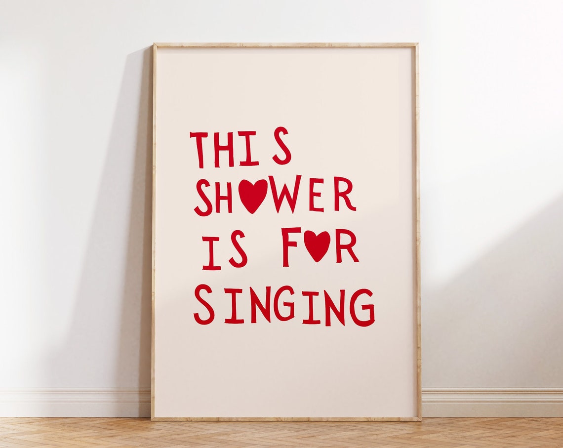 This Shower Is For Singing Red Quote Girly Bathroom Decor Poster - Image 3