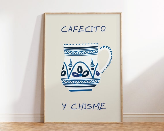 Cafecito Y Chisme Print Spanish Coffee Art Print Minimalist Coffee Poster Spanish Kitchen Decor Cafecito Poster 1 Print