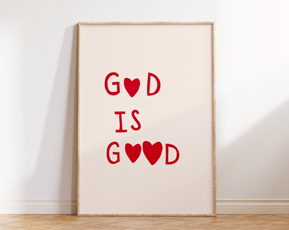 God Is Good Minimalist Christian Art Print