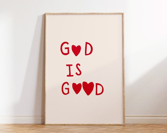 God Is Good Minimalist Christian Art Print