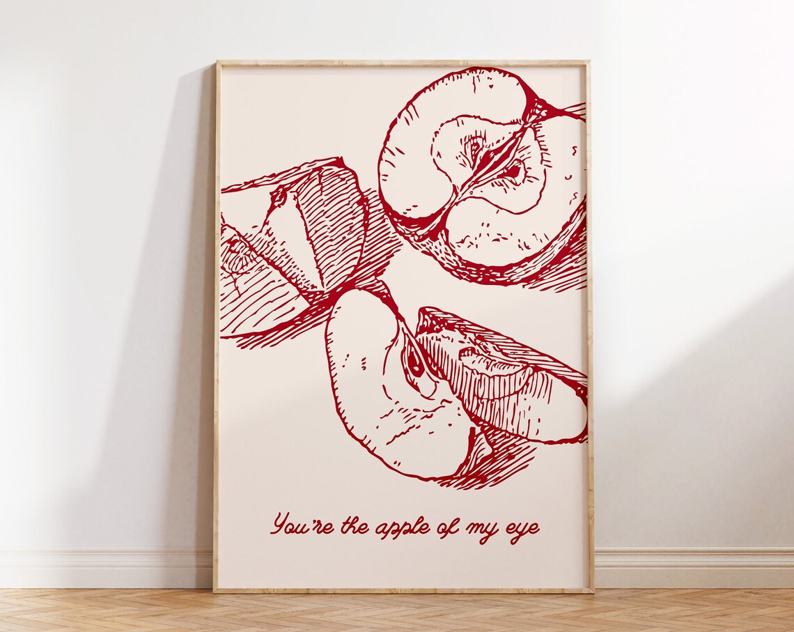 You're The Apple Of My Eye Red Apple Sketch Sweet Kitchen Poster