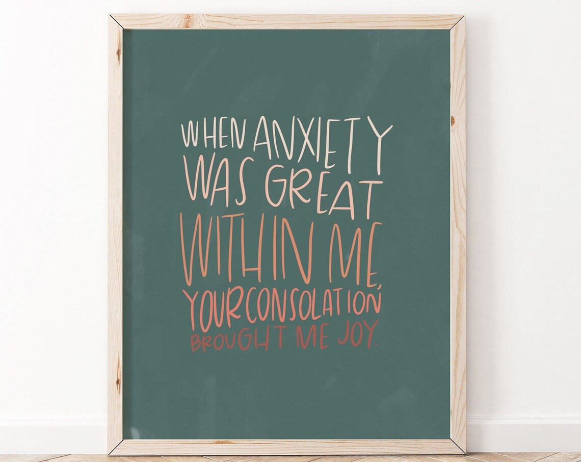 Psalm 94:19 Christian Scripture Art Print