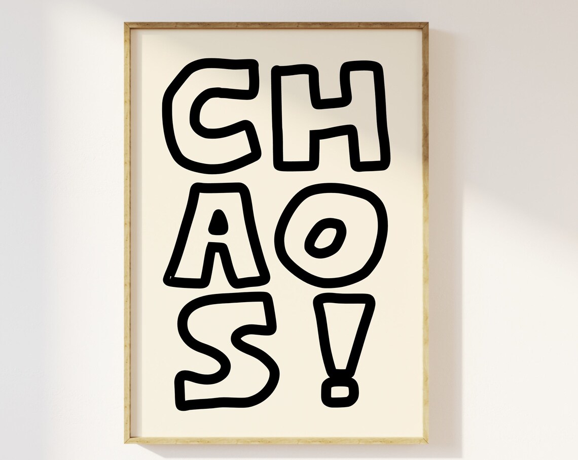 Chaos Typography Retro Aesthetic Poster Print