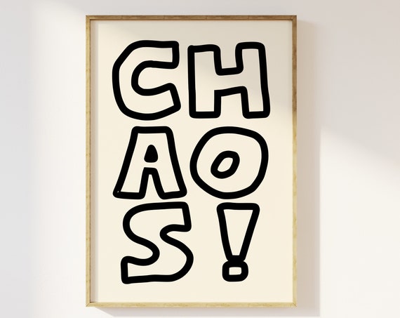 Chaos Typography Retro Aesthetic Poster Print