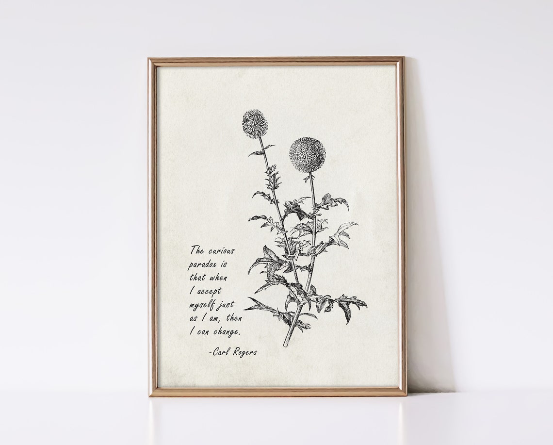 Carl Rogers Curious Paradox Accept Myself Thistle Vintage Quote Poster