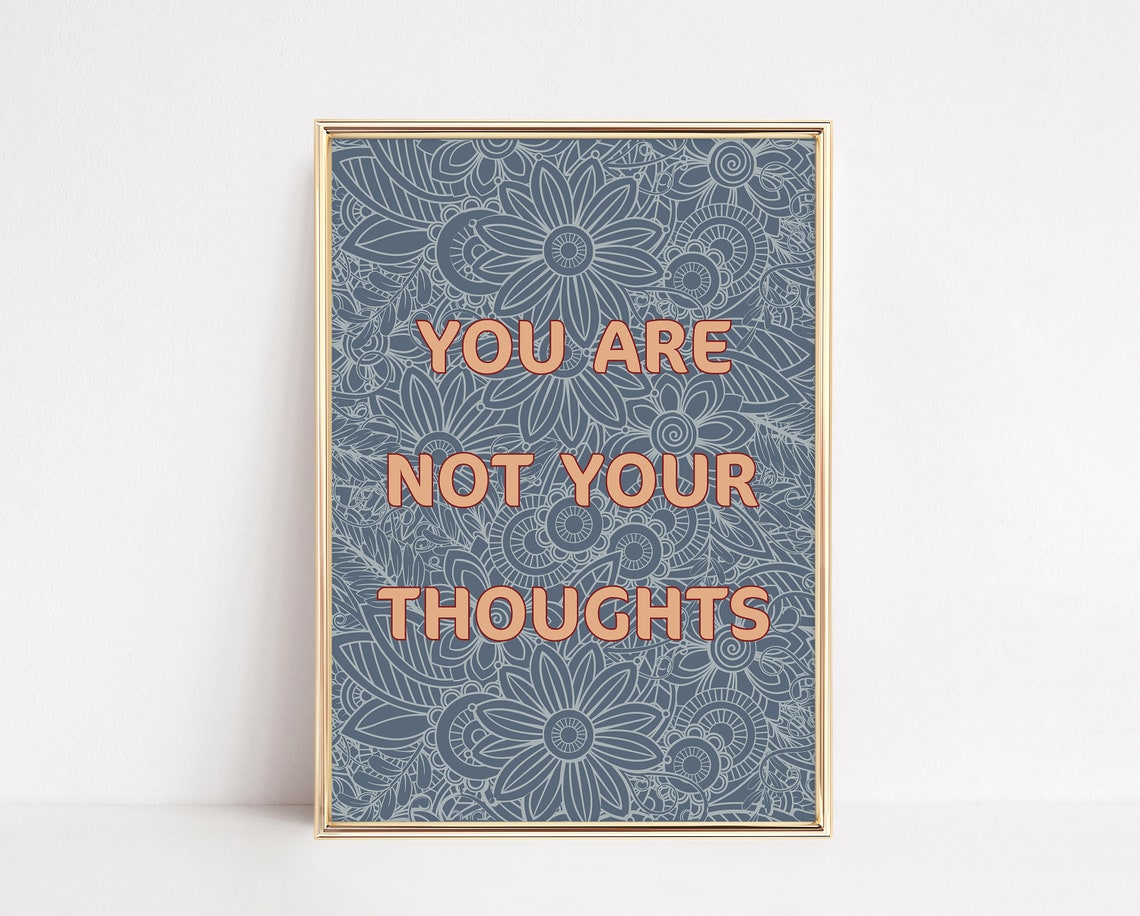 You Are Not Your Thoughts Bold Typography Mandala Mental Health Poster