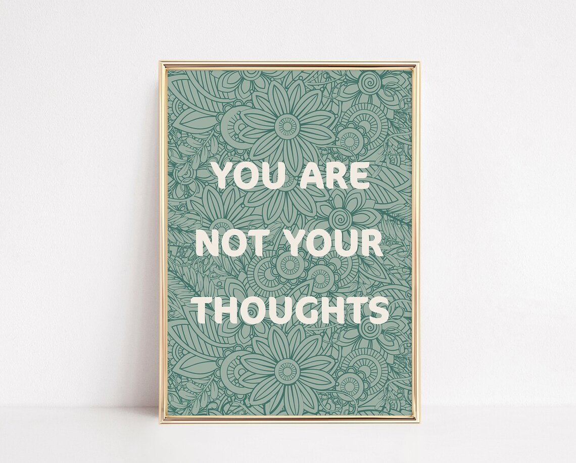 You Are Not Your Thoughts Green Floral Mandala Mindfulness Poster